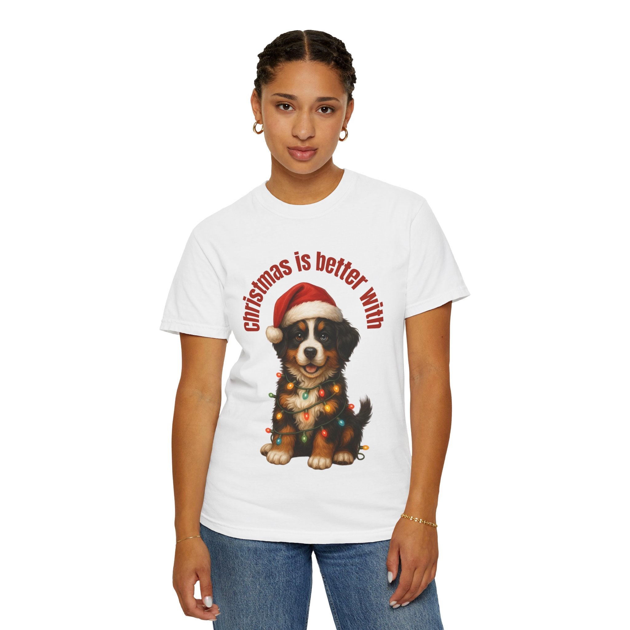 Christmas Is Better With a Bernese Mountain Dog - White T-Shirt